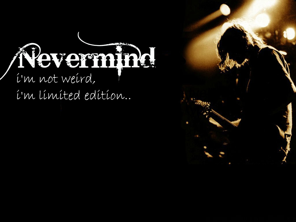 Nevermind , - Home